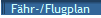 Fhr-/Flugplan