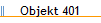 Objekt 401